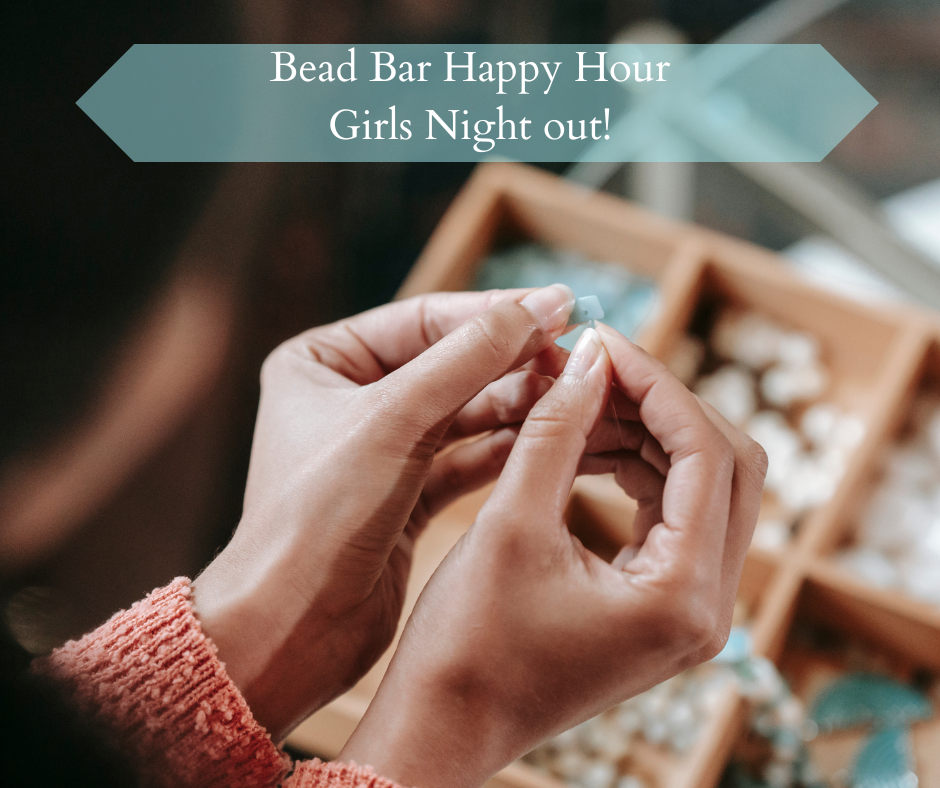 Bead Bar Happy Hour workshop October 2nd 6-8pm
